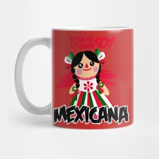 Soy mexicana Mug